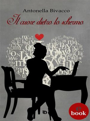 cover image of Il cuore dietro lo schermo